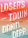 Loser's Town